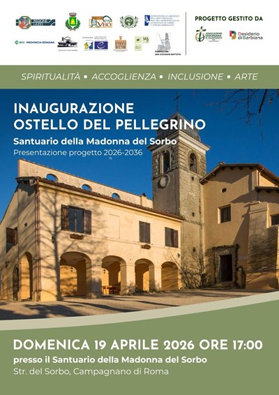Ufficio Stampa - domenica 19 aprile 2026 ore 17 Inaugurazione Casa del pellegrino SORBO, CAMPAGNANO (ROMA)